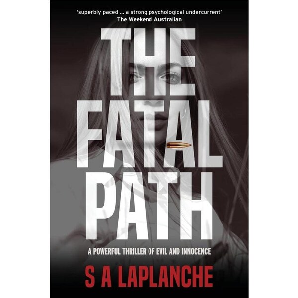 The Fatal Path - S A LaPlanche