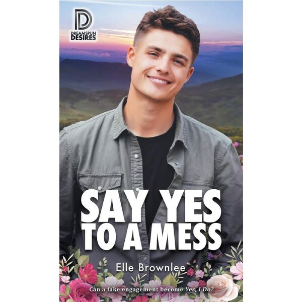 Say Yes to a Mess - Elle Brownlee