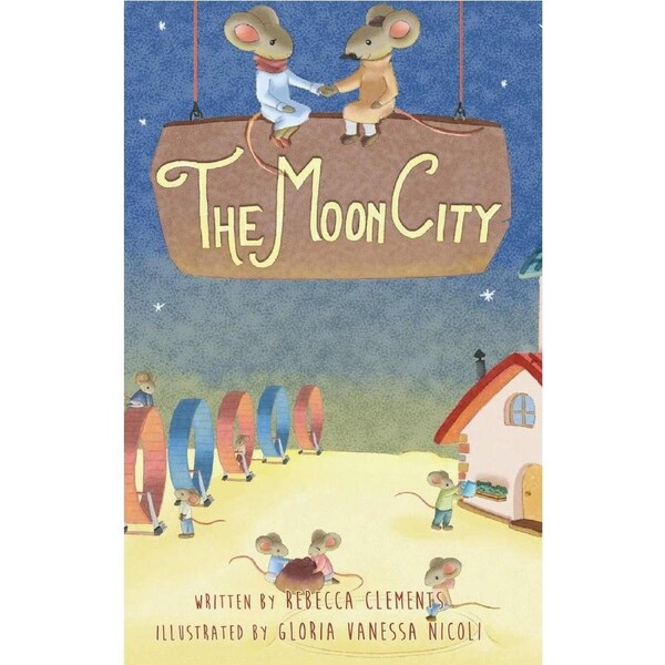 The Moon City - Rebecca Clements