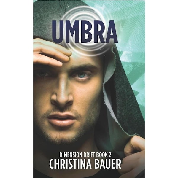 Umbra: Alien Romance Meets Science Fiction Adventure - Christina Bauer