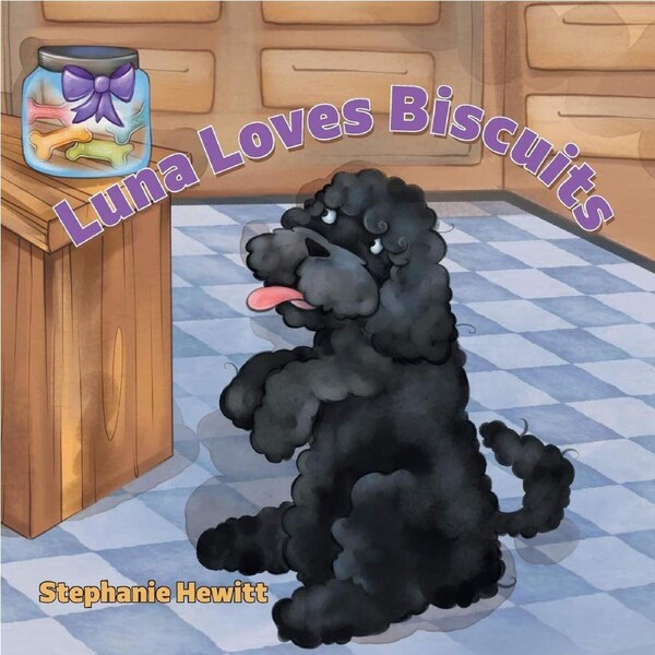 Luna Loves Biscuits - Stephanie Hewitt