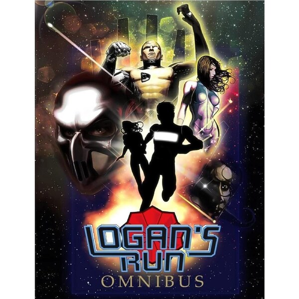 Logans Run: Omnibus - William F. Nolan