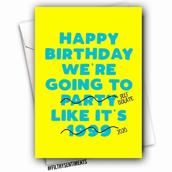 Filthy Sentiments A5 Party Like It's 1999 Blank Greeting Card w/ WHT Envelope