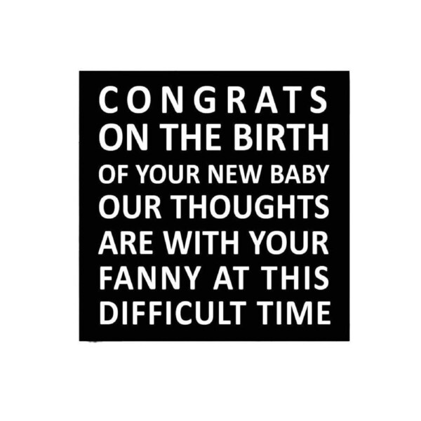 Filthy Sentiments Congrats On The Birth Greeting Card w/ WHT Envelope 14x14cm