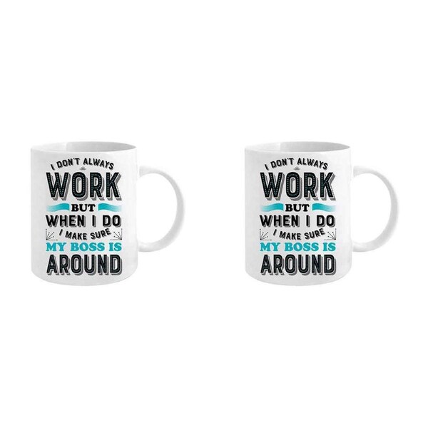 2x I Don't Always Work but When I Do I Make Sure 360ml Ceramic Mug Cup w/Handle