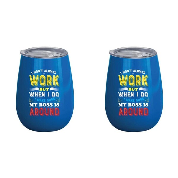 2x I Dont Always Work But 360ml S/S Vacuum Insulated Tumbler Double Walled Mug