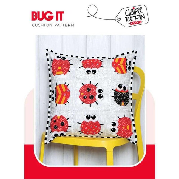 Bug It Cushion Pattern By Claire Turpin Designs Quilting Sewing Craft Home Decor
