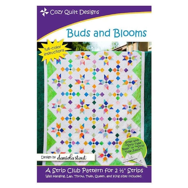 Buds and Bloom Quilt Pattern By Cozy Quilt Design Sewing
