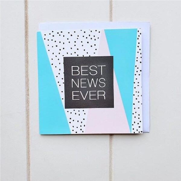 Best News Ever! Greeting Card