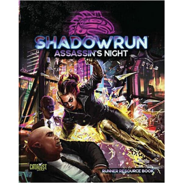 Catalyst Game Labs Shadowrun Roleplaying Game Assassins Night Campaign Book