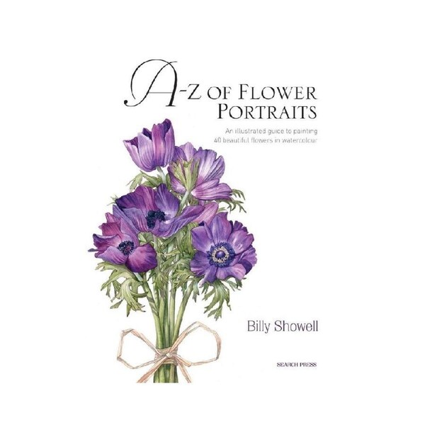 Search Press A-Z Of Flower Portraits Paperback Learning Art Book 128-Pages
