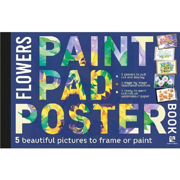 Search Press The Paint Pad Poster Book Flowers Paperback Creative Book 40-Pages