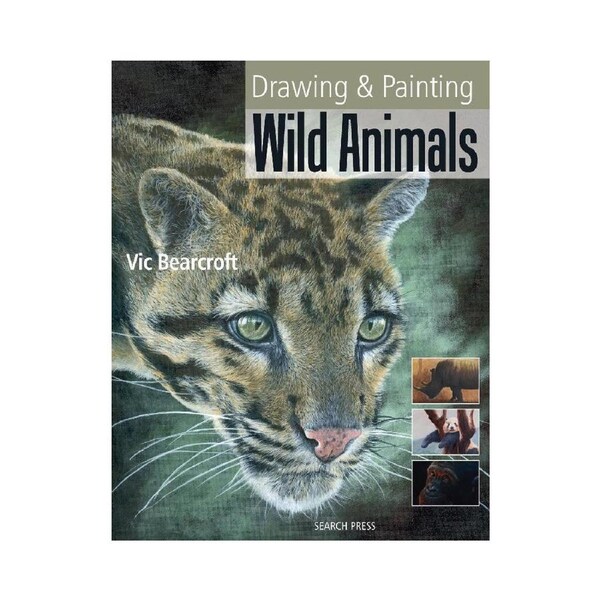 Search Press Drawing And Painting Wild Animals Paperback Learning Book 128-Pages