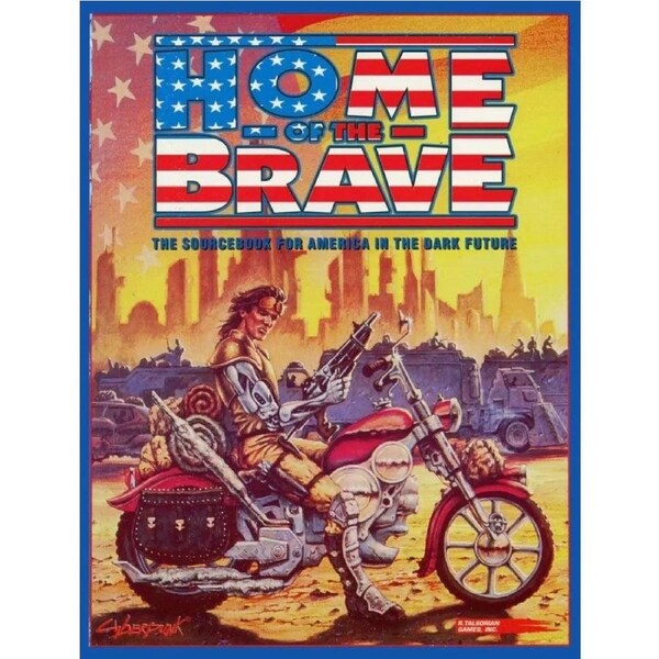 Cyberpunk 2020 Roleplaying Game: Home of the Brave Sourcebook