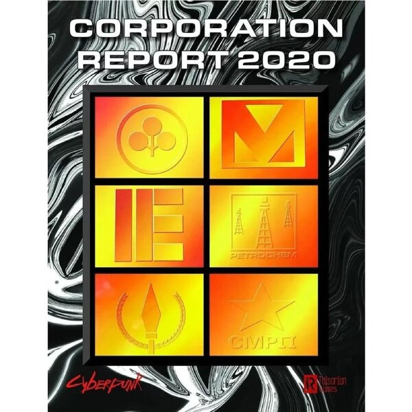Cyberpunk 2020 Roleplaying Game Corporation Report 2020 Sourcebook