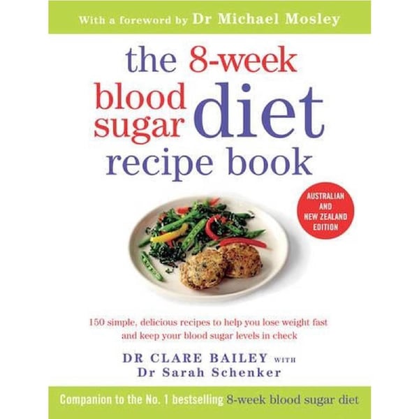 The 8-Week Blood Sugar Diet Recipe Book
