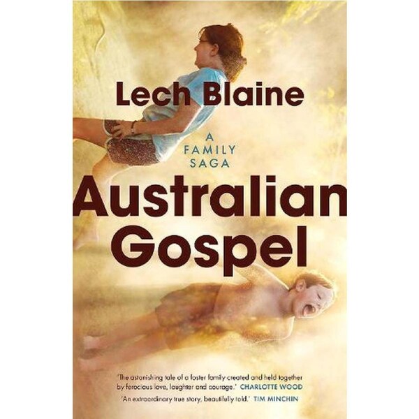 Australian Gospel: A Family Saga
