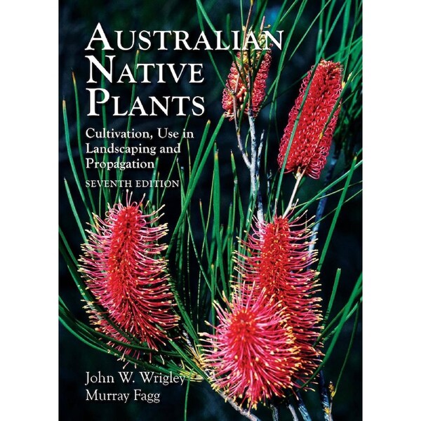 Australian Native Plants - 7th edition