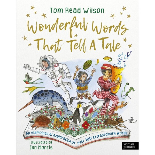 Wonderful Words That Tell a Tale