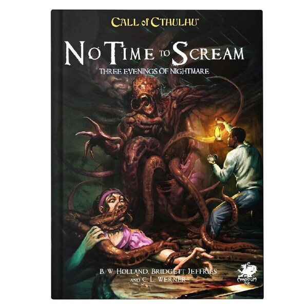 Call of Cthulhu Roleplaying Game: No Time to Scream