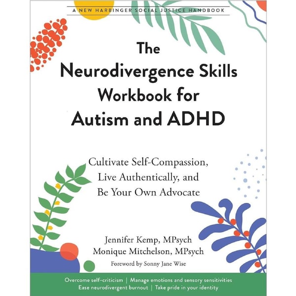 The Neurodivergence Skills Workbook for Autism and ADHD