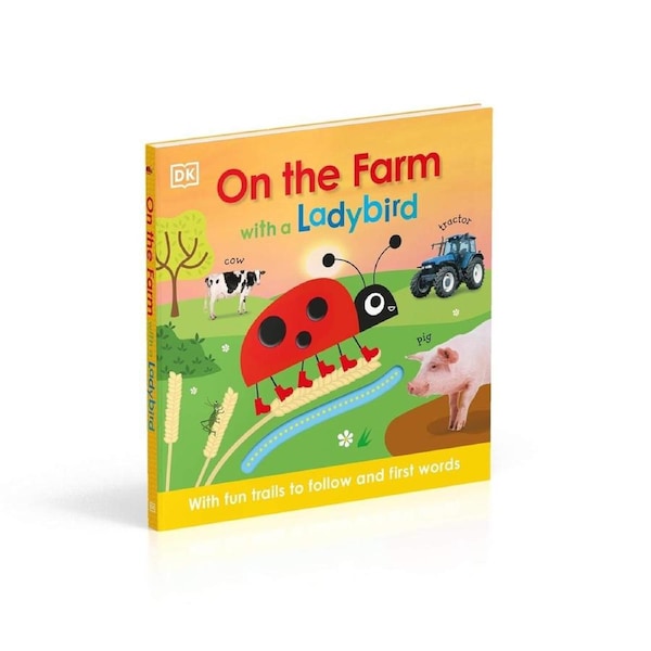 DK On the Farm with a Ladybird Childrens Board Book (DK459072) | Woolworths