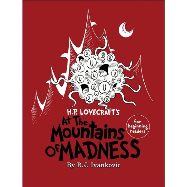 H.P. Lovecrafts At the Mountains of Madness For beginning Readers