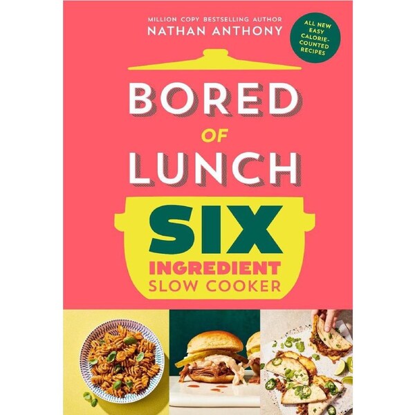 Bored of Lunch Six Ingredient Slow Cooker