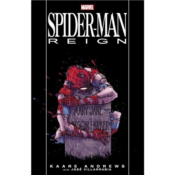 Marvel Spider-Man: Reign (New Printing)