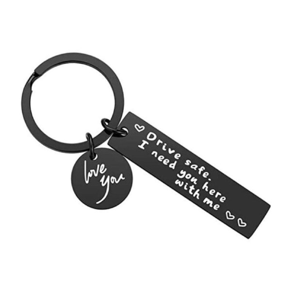 Drive Safe I Need You Here With Me Couple Alloy Keyring Keychain Car Gift