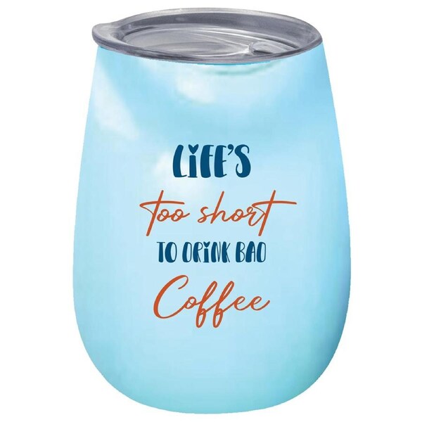 Life'S To Short To 360ml Stainless Steel Double Walled Tumbler Insulated Mug
