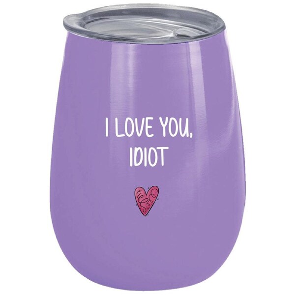 I Love You, Idiot 360ml Stainless Steel Double Walled Tumbler Insulated Mug