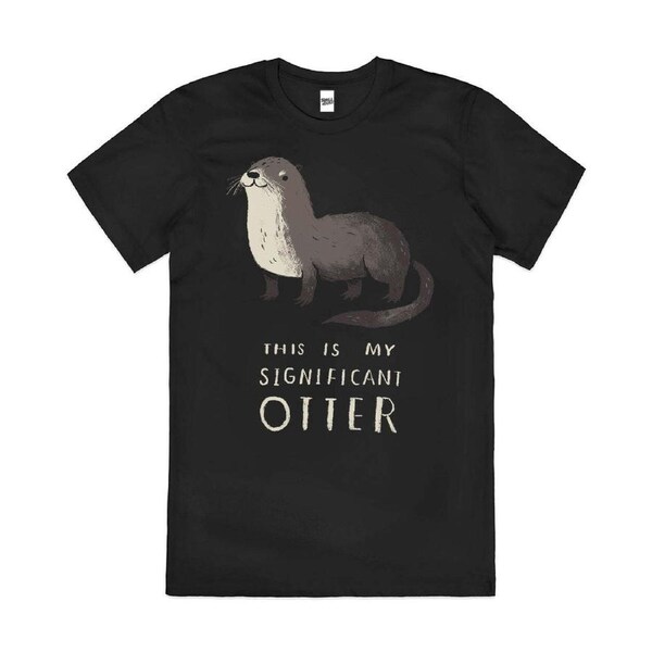 Significant Otter Pun Slogan Cute Artsy Cotton T-Shirt Unisex Tee Black L