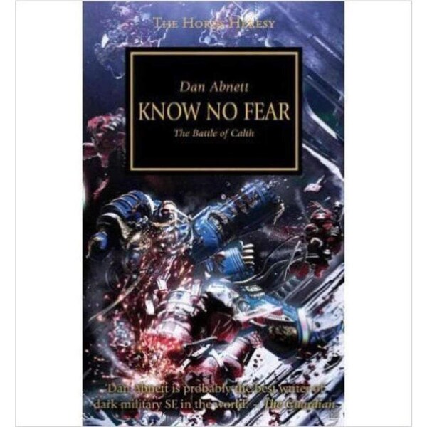 Know No Fear by Dan Abnett (Horus Heresy Softcover)