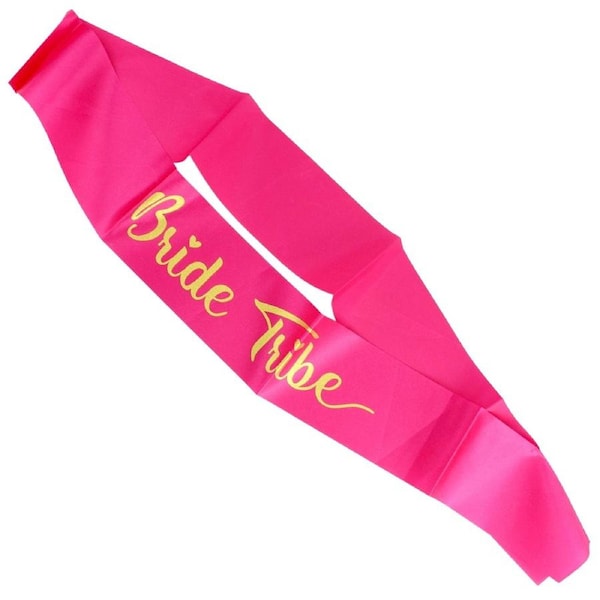Bride Tribe Hot Pink Sash