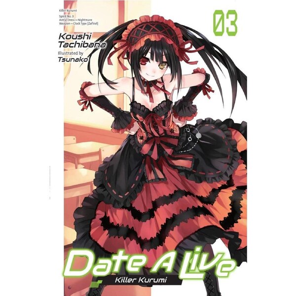 Date A Live, Vol. 3 (light novel)