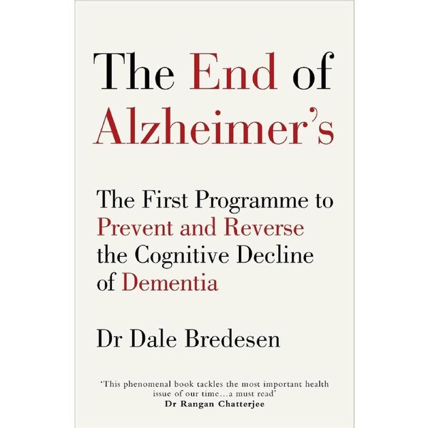The End of Alzheimer’s