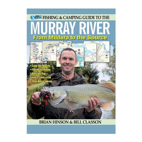AFN Fishing & Camping Guide to Murray River Fishing Guide Book 26.5x19.5cm