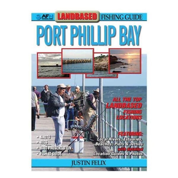 AFN Landbased Guide to Port Phillip Fishing Guide Book 64-Pages 21x15cm