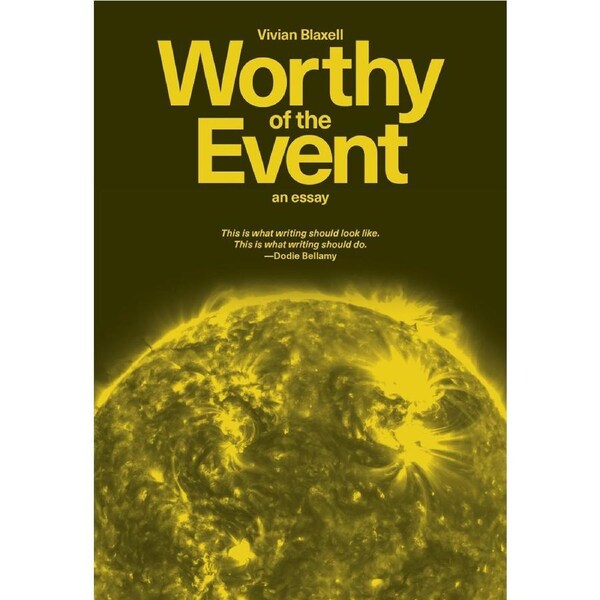 Worthy of the Event-Vivian Blaxell-Paperback Book