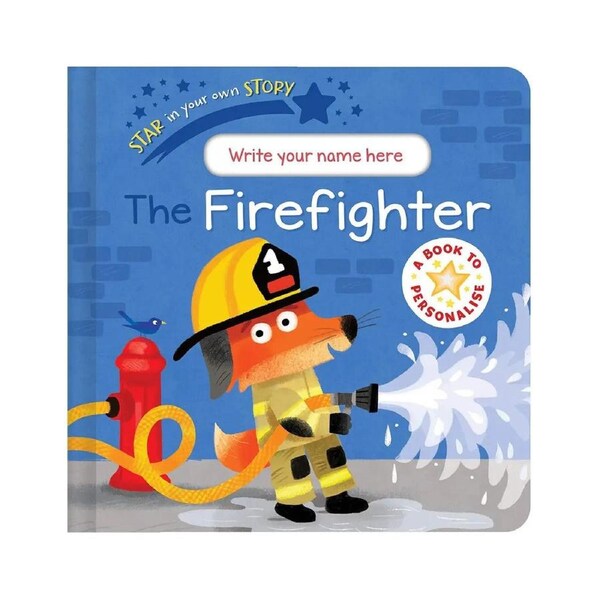 Firefighter: Star in your own story