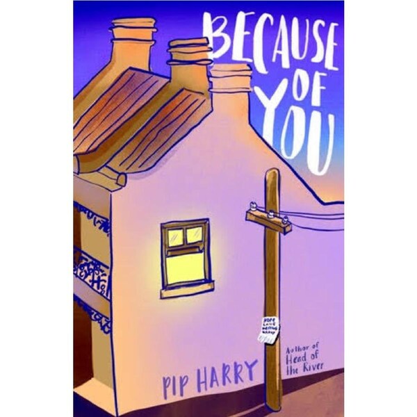 Because of You by Pip Harry