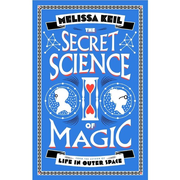 The Secret Science of Magic