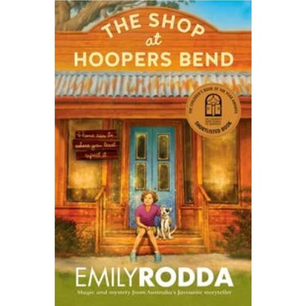 The Shop at Hoopers Bend By: Emily Rodda