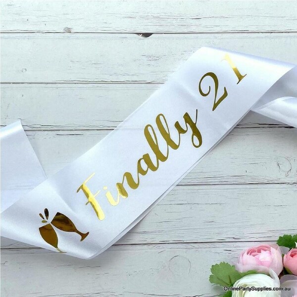 White 'Finally 21' Birthday Party Sash