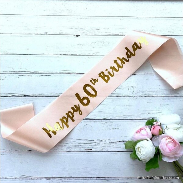 Champagne Pink 'Happy 60th Birthday' Sash