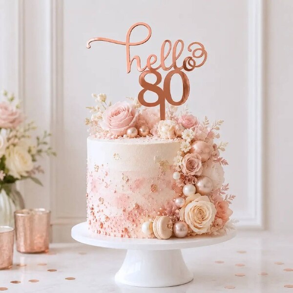 Acrylic Rose Gold 'Hello 80' Cake Topper