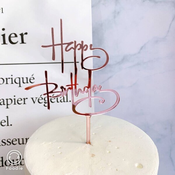 Rose Gold 'Happy Birthday' Calligraphy Cake Topper