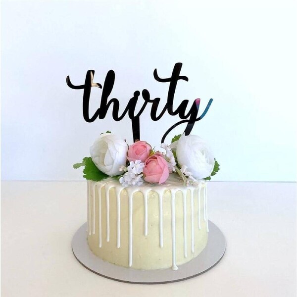 Acrylic Black 'Thirty' 30th Birthday Cake Topper