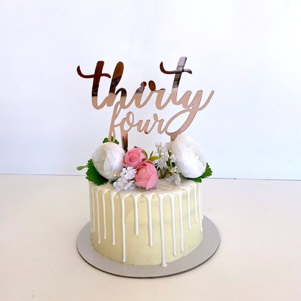 Acrylic Rose Gold 'thirty four' Birthday Cake Topper
